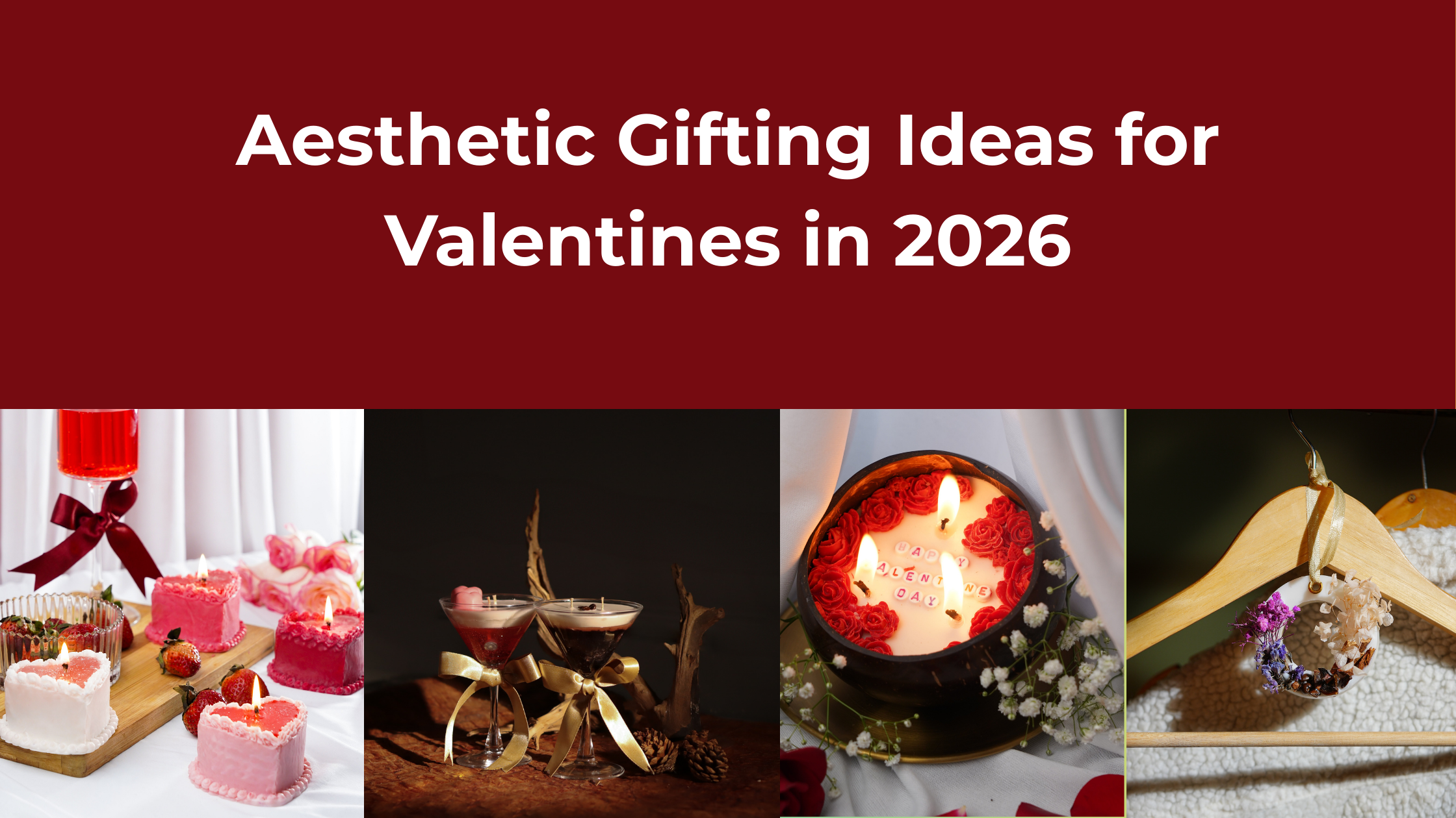 Aesthetic Gifting Ideas for Valentines in 2026 | Amour by Anjali