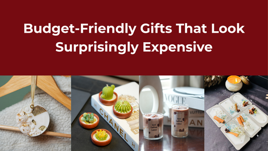 Budget-Friendly Gifts That Look Surprisingly Expensive