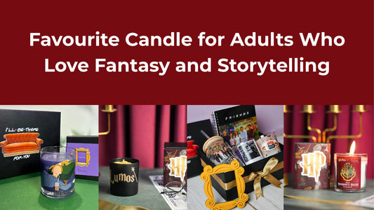 Favourite Candle for Adults Who Love Fantasy and Storytelling