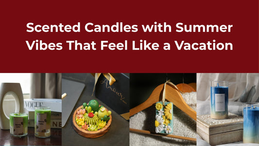 Scented Candles with Summer Vibes That Feel Like a Vacation