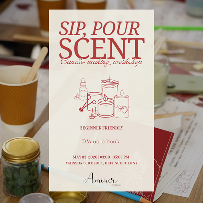 Sip, Pour & Scent - Candle Making Workshop